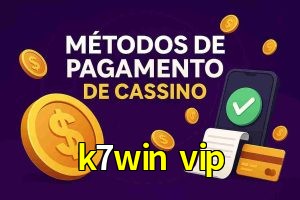 Métodos de Pagamento no k7win vip